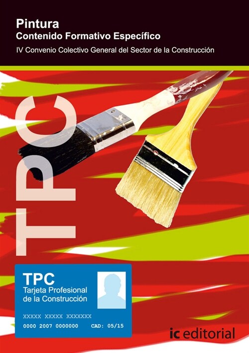 TPC - PINTURA - CONTENIDO FORMATIVO ESPECIFICO (Paperback)