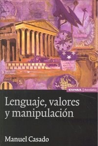 LENGUAJE, VALORES Y MANIPULACION (Paperback)
