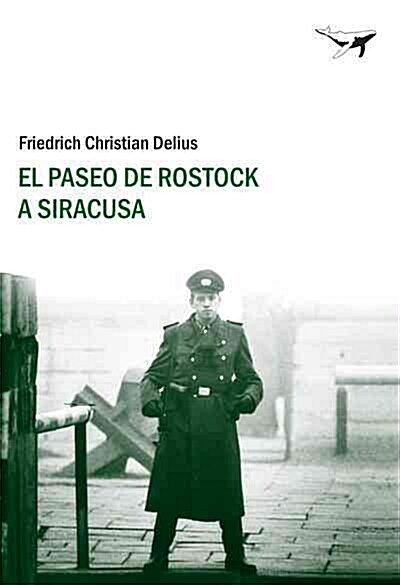 EL PASEO DE ROSTOCK A SIRACUSA (Paperback)