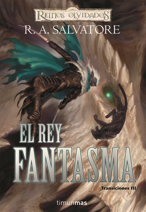 EL REY FANTASMA (REINOS OLVIDADOS) (Hardcover)