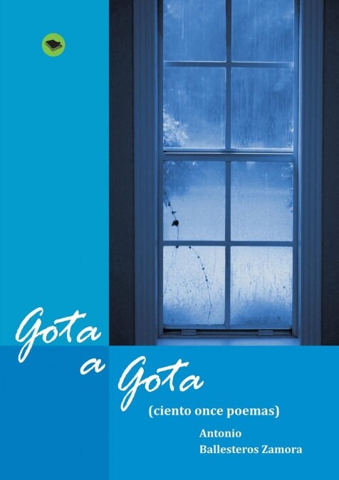 Gota a gota (Paperback, Revised)