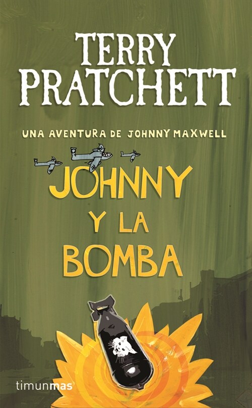 JOHNNY Y LA BOMBA (Paperback)