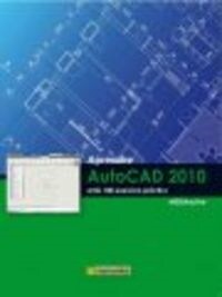 APRENDRE AUTOCAD 2010 AMB 100 EXERCICIS PRACTICS (Paperback)