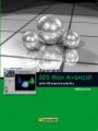 APRENDRE 3DS MAX 2010 AVANCAT AMB 100 EXERCICIS PRACTICS (Paperback)