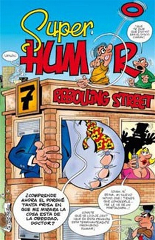 7, REBOLLING STREET (SUPER HUMOR, 48)(+8 ANOS) (Paperback)