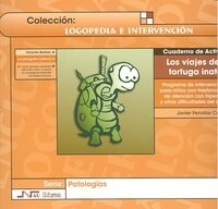 LOS VIAJES DE UNA TORTUGA INATENTA8ACTIVIDADES) (Paperback)