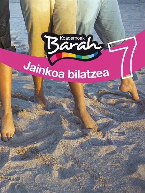 KOADERNOAK BARAH 7 JAINKOA BILATZEA (Paperback)