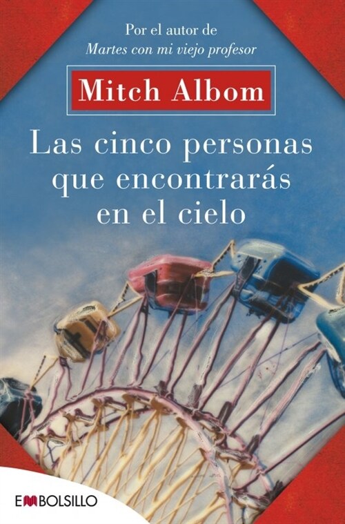 LAS CINCO PERSONAS QUE ENCONTRARASEN EL CIELO (BOLSILLO) (Paperback)