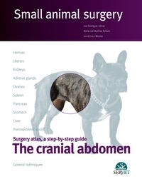 THE CRANIAL ABDOMEN (SMALL ANIMAL SURGERY) (Hardcover)