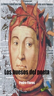 LOS HUESOS DEL POETA (Paperback)
