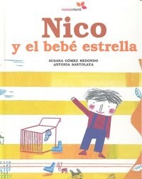 NICO Y EL BEBE ESTRELLA (Hardcover)