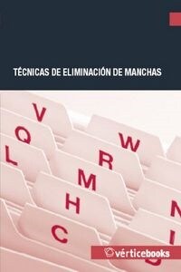 TECNICAS DE ELIMINACION DE MANCHAS (Paperback)