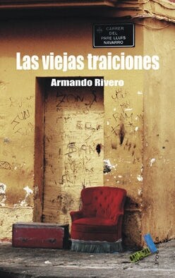 LAS VIEJAS TRAICIONES (Paperback)