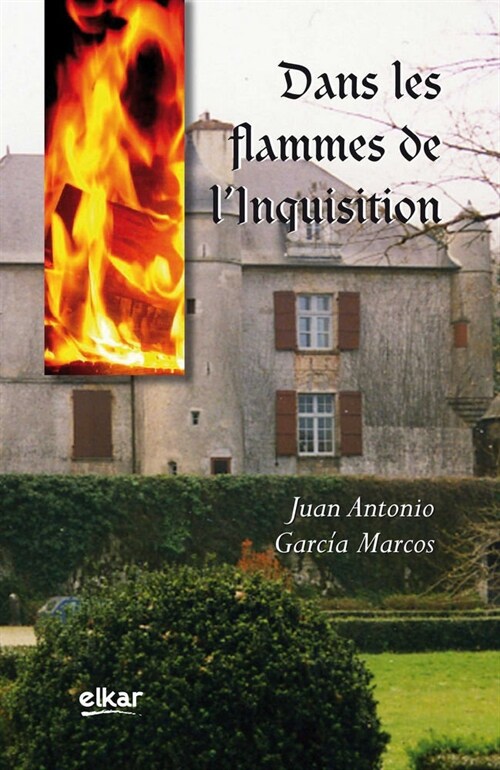 DANS LES FLAMMES DE L INQUISITION (Paperback)