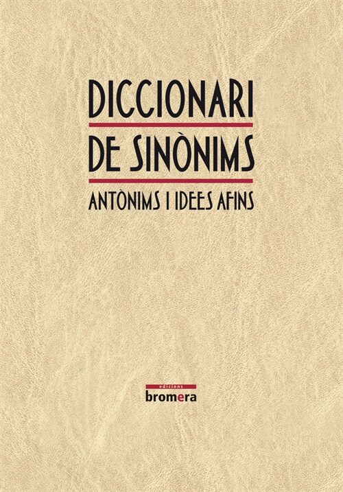 DICCIONARI DE SINONIMS ANTONIMS IIDEES AFINS (Paperback)