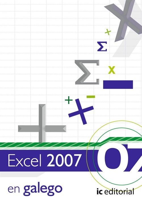 EXCEL 2007 - VERSION GALLEGO (Paperback)