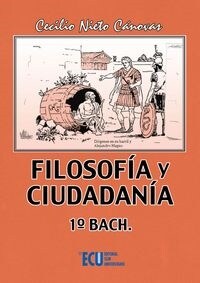 FILOSOFIA Y CIUDADANIA 1  BACH (Paperback)