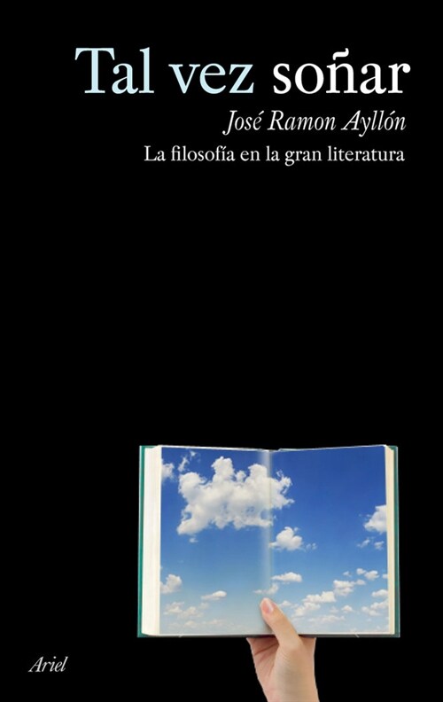 TAL VEZ SONAR: LA FILOSOFIA EN LA GRAN LITERATURA (Paperback)