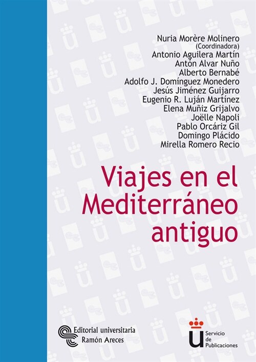 VIAJES EN EL MEDITERRANEO ANTIGUO (Paperback)