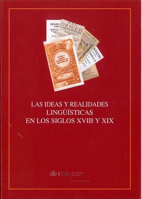 LAS IDEAS Y REALIDADES EN LOS SIGLO XVIII Y XIX (Hardcover)