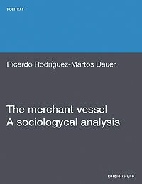 The Merchant Vessel: A Sociological Analysis (Paperback)