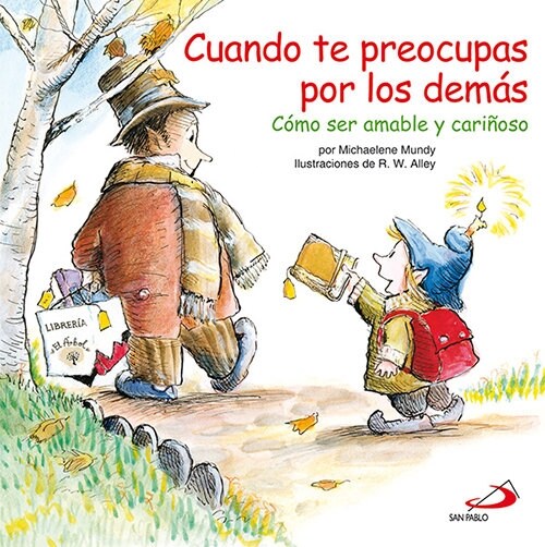 CUANDO TE PREOCUPAS POR LOS DEMAS (Paperback)