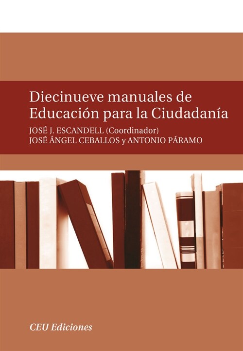 DIECINUEVE MANUALES DE EDUCACION PARA LA CIUDADANIA (Paperback)