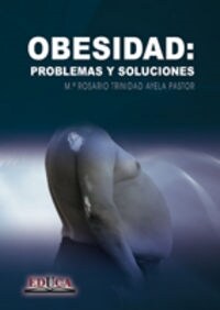 OBESIDAD: PROBLEMAS Y SOLUCIONES (Paperback)