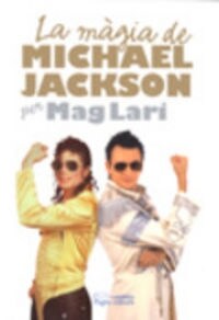 LA MAGIA DE MICHAEL JACKSON PER MAG LARI (Paperback)