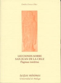 LECCIONES SOBRE SAN JUAN DE LA CRUZ. PAGINAS INEDITAS (Paperback)