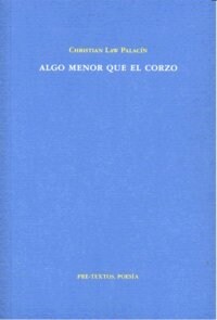 ALGO MENOR QUE EL CORZO (Paperback)