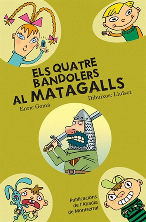 ELS QUATRE BANDOLERS AL MATAGALLS (Paperback)