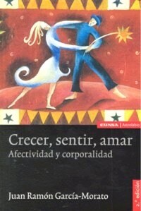 CRECER, SENTIR, AMAR (Paperback)