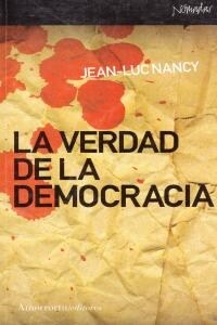 LA VERDAD DE LA DEMOCRACIA (Paperback)