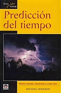 PREDICCION DEL TIEMPO (Paperback)