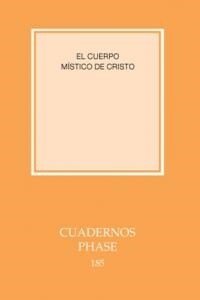 CUERPO MISTICO DE CRISTO, EL (Paperback)