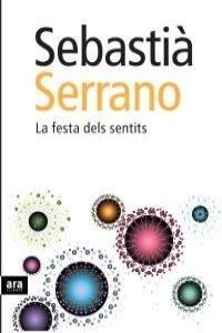 LA FESTA DELS SENTITS (Hardcover)