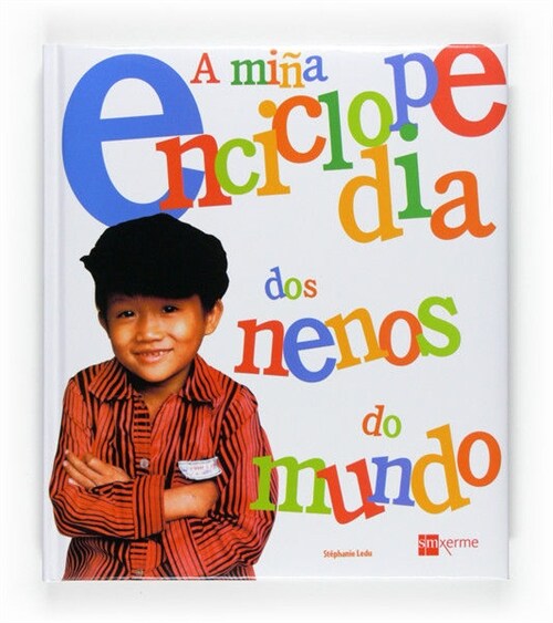 A MINA ENCICLOPEDIA DOS NENOS DO MUNDO (Other Book Format)