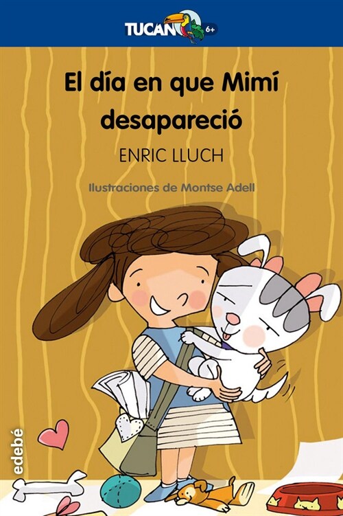 EL DIA EN QUE MIMI DESPARECIO (Paperback)