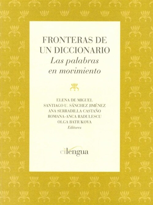 FRONTERAS DE UN DICCIONARIO (Paperback)