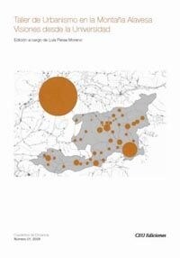 TALLER DE URBANISMO EN LA MONTANA ALAVESA. VISIONES DESDE LA UNIVERSIDAD (Paperback)