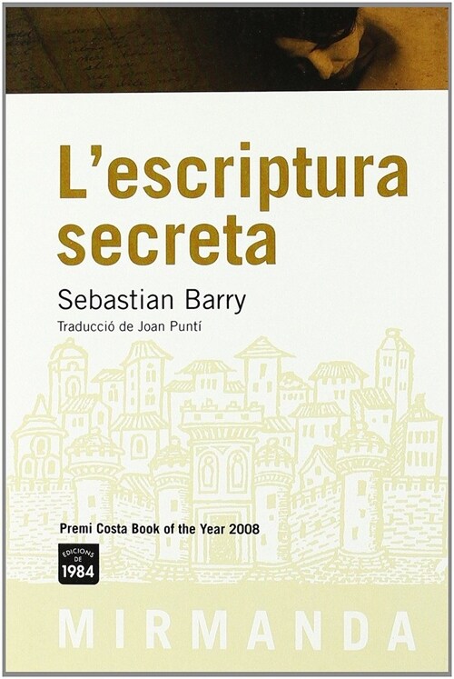 LESCRIPTURA SECRETA (Paperback)