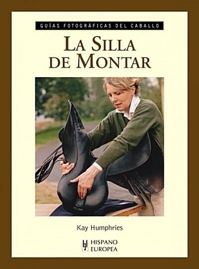 LA SILLA DE MONTAR (Paperback)