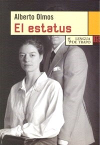 EL ESTATUS (Paperback)