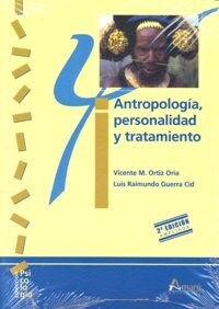 ANTROPOLOGIA, PERSONALIDAD Y TRATAMIENTO (Paperback)