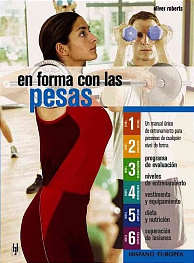 EN FORMA CON LAS PESAS (Paperback)