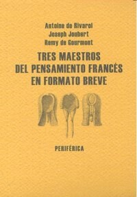 TRES MAESTROS DEL PENSAMIENTO FRANCES (Paperback)