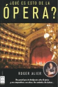 QUE ES ESTO DE LA OPERA (Paperback)