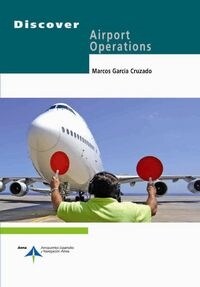 DISCOVER AIRPORT OPERATIONS (Paperback)