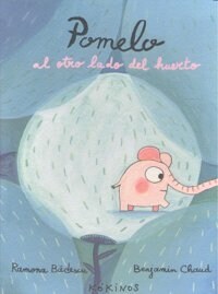 POMELO AL OTRO LADO DEL HUERTO (Paperback)